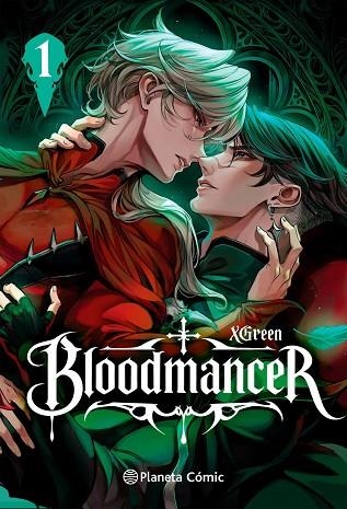 PLANETA MANGA: BLOODMANCER Nº 01 | 9791388103339 | XGREEN | Llibreria Drac - Llibreria d'Olot | Comprar llibres en català i castellà online