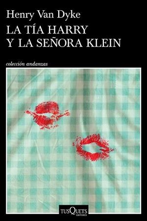 TÍA HARRY Y LA SEÑORA KLEIN, LA | 9788411078597 | VAN DYKE, HENRY | Llibreria Drac - Llibreria d'Olot | Comprar llibres en català i castellà online