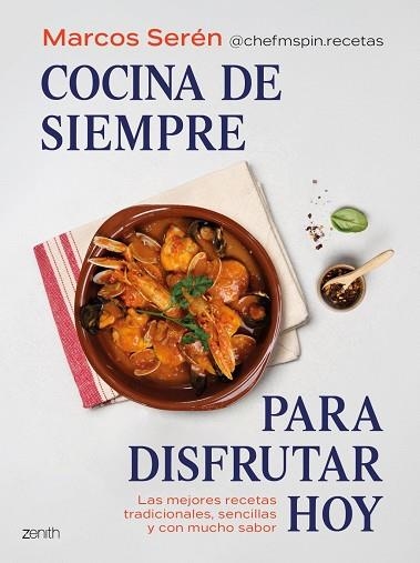 COCINA DE SIEMPRE PARA DISFRUTAR HOY | 9788408324263 | SERÉN, MARCOS @CHEFMSPIN.RECETAS | Llibreria Drac - Llibreria d'Olot | Comprar llibres en català i castellà online