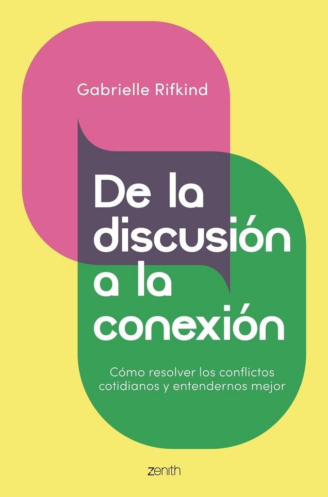 DE LA DISCUSIÓN A LA CONEXIÓN | 9788408328773 | RIFKIND, GABRIELLE | Llibreria Drac - Llibreria d'Olot | Comprar llibres en català i castellà online