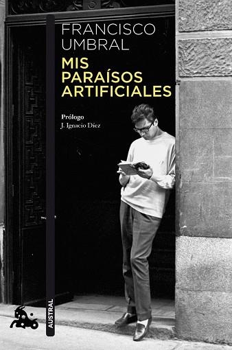 MIS PARAÍSOS ARTIFICIALES | 9788408328766 | UMBRAL, FRANCISCO | Llibreria Drac - Llibreria d'Olot | Comprar llibres en català i castellà online