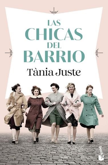 CHICAS DEL BARRIO, LAS | 9788467084405 | JUSTE, TÀNIA | Llibreria Drac - Librería de Olot | Comprar libros en catalán y castellano online