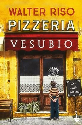 PIZZERÍA VESUBIO | 9788408328407 | RISO, WALTER | Llibreria Drac - Llibreria d'Olot | Comprar llibres en català i castellà online