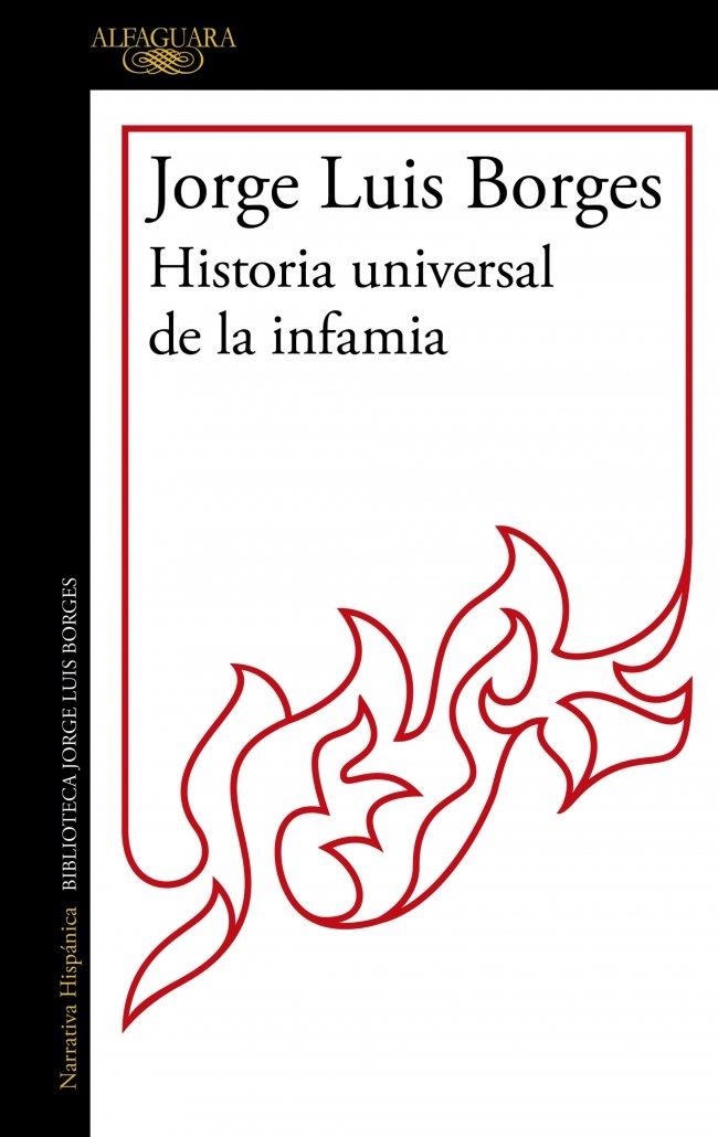HISTORIA UNIVERSAL DE LA INFAMIA | 9791387846121 | BORGES, JORGE LUIS | Llibreria Drac - Llibreria d'Olot | Comprar llibres en català i castellà online
