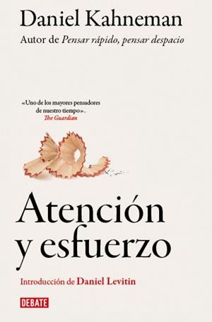 ESFUERZO Y ATENCIÓN | 9791388387524 | KAHNEMAN, DANIEL | Llibreria Drac - Librería de Olot | Comprar libros en catalán y castellano online