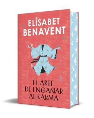 ARTE DE ENGAÑAR AL KARMA, EL (EDICIÓN LIMITADA CON CANTOS TINTADOS) | 9788466380836 | BENAVENT, ELÍSABET | Llibreria Drac - Librería de Olot | Comprar libros en catalán y castellano online