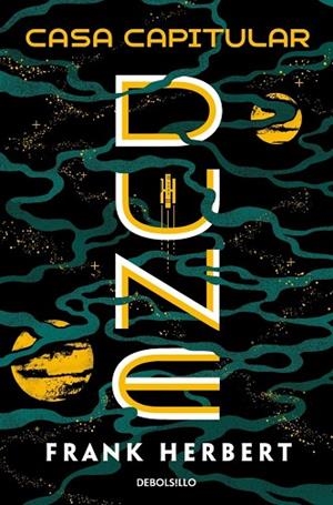 CASA CAPITULAR (LAS CRÓNICAS DE DUNE 6) | 9788466393263 | HERBERT, FRANK | Llibreria Drac - Llibreria d'Olot | Comprar llibres en català i castellà online