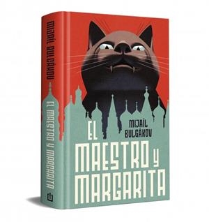 MAESTRO Y MARGARITA, EL (NUEVA TRADUCCIÓN) (EDICIÓN CONMEMORATIVA) | 9788466387767 | BULGÁKOV, MIJAÍL | Llibreria Drac - Llibreria d'Olot | Comprar llibres en català i castellà online