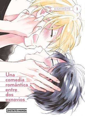 COMEDIA ROMÁNTICA ENTRE DOS EXNOVIOS, UNA | 9791387962371 | KISHIMOTO | Llibreria Drac - Llibreria d'Olot | Comprar llibres en català i castellà online