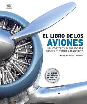 LIBRO DE LOS AVIONES, EL | 9780241837696 | DK | Llibreria Drac - Librería de Olot | Comprar libros en catalán y castellano online