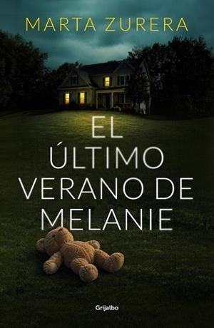 ÚLTIMO VERANO DE MELANIE, EL | 9788425375903 | ZURERA, MARTA | Llibreria Drac - Llibreria d'Olot | Comprar llibres en català i castellà online
