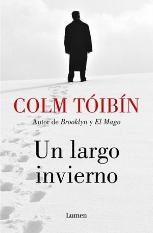 LARGO INVIERNO, UN | 9788426434456 | TÓIBÍN, COLM | Llibreria Drac - Librería de Olot | Comprar libros en catalán y castellano online