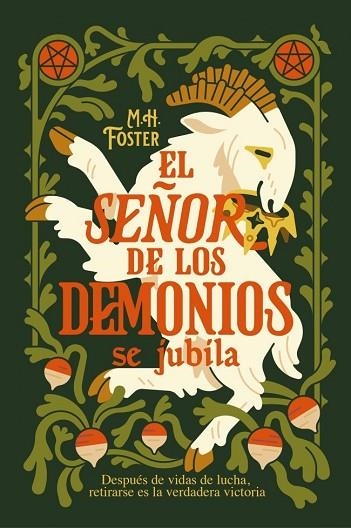 SEÑOR DE LOS DEMONIOS SE JUBILA, EL (UN APOCALIPSIS CAMPECHANO 1) | 9788401036125 | FOSTER, M. H. | Llibreria Drac - Librería de Olot | Comprar libros en catalán y castellano online