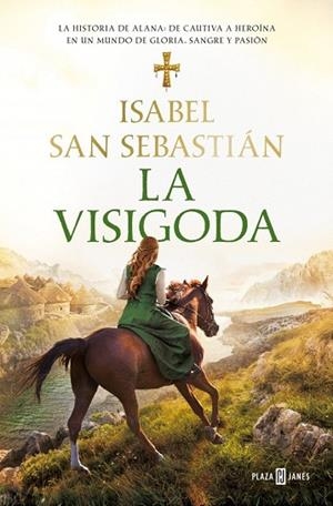 VISIGODA, LA (SAGA DE LA RECONQUISTA) | 9788401037658 | SAN SEBASTIÁN, ISABEL | Llibreria Drac - Llibreria d'Olot | Comprar llibres en català i castellà online