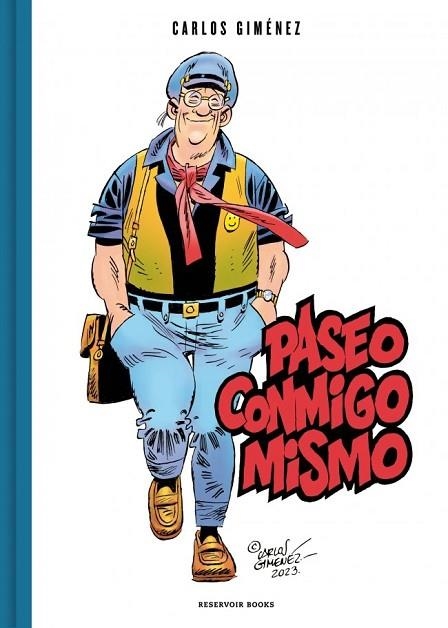 PASEO CONMIGO MISMO | 9791387740016 | GIMÉNEZ, CARLOS | Llibreria Drac - Librería de Olot | Comprar libros en catalán y castellano online