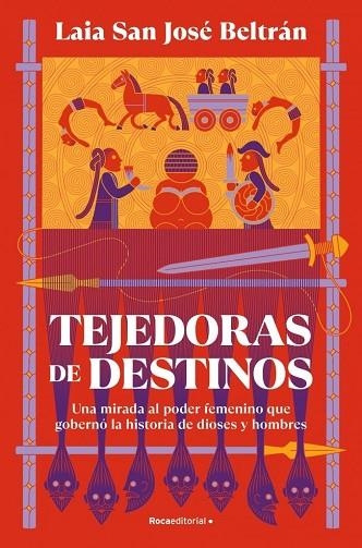 TEJEDORAS DE DESTINOS | 9791387905545 | SAN JOSÉ BELTRÁN, LAIA | Llibreria Drac - Librería de Olot | Comprar libros en catalán y castellano online