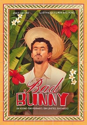 BAD BUNNY | 9791388139482 | VALERO MARTÍNEZ, JAIME | Llibreria Drac - Librería de Olot | Comprar libros en catalán y castellano online