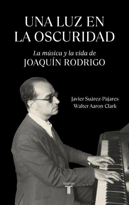 LUZ EN LA OSCURIDAD, UNA | 9788430629107 | CLARK, WALTER AARON; SUÁREZ-PAJARES, JAVIER | Llibreria Drac - Llibreria d'Olot | Comprar llibres en català i castellà online