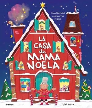 CASA DE MAMÁ NOELA, LA | 9788427249547 | MARTÍN, LEIRE | Llibreria Drac - Llibreria d'Olot | Comprar llibres en català i castellà online