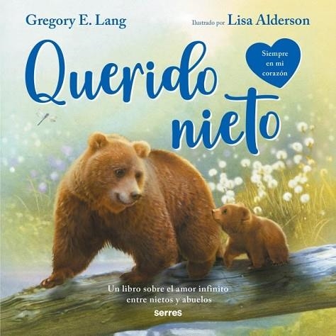 QUERIDO NIETO (SIEMPRE EN MI CORAZÓN) | 9788427256620 | LANG, GREGORY E. | Llibreria Drac - Llibreria d'Olot | Comprar llibres en català i castellà online
