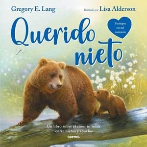 QUERIDO NIETO (SIEMPRE EN MI CORAZÓN) | 9788427256620 | LANG, GREGORY E. | Llibreria Drac - Llibreria d'Olot | Comprar llibres en català i castellà online