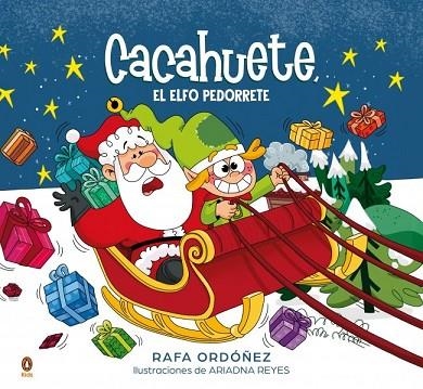 CACAHUETE, EL ELFO PEDORRETE | 9788410318526 | ORDÓÑEZ, RAFAEL | Llibreria Drac - Librería de Olot | Comprar libros en catalán y castellano online