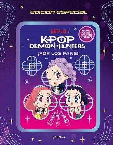 ¡POR LOS FANS! EDICIÓN ESPECIAL OFICIAL CON ACTIVIDADES Y PEGATINAS (K-POP DEMON HUNTERS) | 9791388222306 | NETFLIX | Llibreria Drac - Librería de Olot | Comprar libros en catalán y castellano online