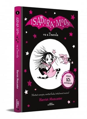 ISADORA MOON VA A L'ESCOLA, LA (EDICIÓ 10ER ANNIVERSARI) (LA ISADORA MOON 1) | 9791388277306 | MUNCASTER, HARRIET | Llibreria Drac - Llibreria d'Olot | Comprar llibres en català i castellà online
