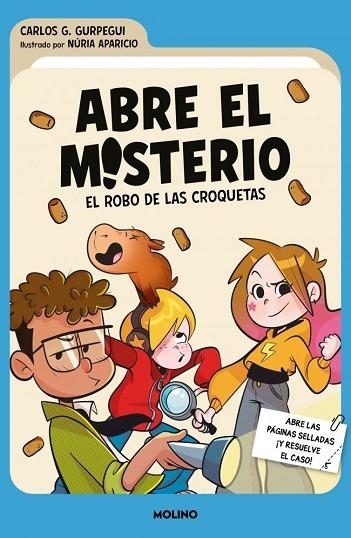 ROBO DE LAS CROQUETAS, EL (ABRE EL MISTERIO 1) | 9788427256644 | GURPEGUI, CARLOS G. | Llibreria Drac - Librería de Olot | Comprar libros en catalán y castellano online