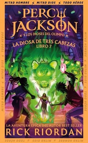 DIOSA DE TRES CABEZAS, LA (PERCY JACKSON Y LOS DIOSES DEL OLIMPO 7) | 9791387906078 | RIORDAN, RICK | Llibreria Drac - Llibreria d'Olot | Comprar llibres en català i castellà online