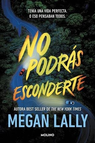 NO PODRÁS ESCONDERTE | 9788427257375 | LALLY, MEGAN | Llibreria Drac - Llibreria d'Olot | Comprar llibres en català i castellà online