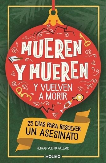 MUEREN Y MUEREN Y VUELVEN A MORIR | 9788427257443 | WOLFRIK GALLAND, RICHARD | Llibreria Drac - Llibreria d'Olot | Comprar llibres en català i castellà online