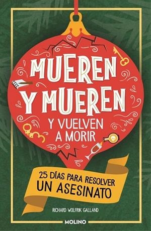 MUEREN Y MUEREN Y VUELVEN A MORIR | 9788427257443 | WOLFRIK GALLAND, RICHARD | Llibreria Drac - Llibreria d'Olot | Comprar llibres en català i castellà online