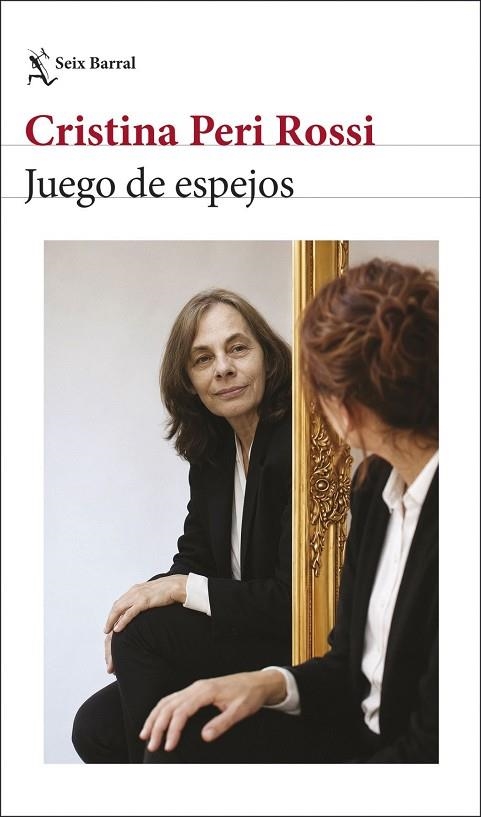 JUEGO DE ESPEJOS | 9788432251559 | PERI ROSSI, CRISTINA | Llibreria Drac - Llibreria d'Olot | Comprar llibres en català i castellà online