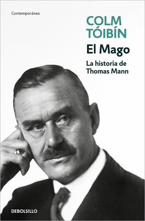MAGO, EL. LA HISTORIA DE THOMAS MANN | 9788466395090 | TÓIBÍN, COLM | Llibreria Drac - Llibreria d'Olot | Comprar llibres en català i castellà online