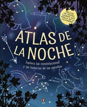 ATLAS DE LA NOCHE (¡INCLUYE UN PÓSTER QUE BRILLA EN LA OSCURIDAD!) | 9788410318823 | CENADELLI, DAVIDE | Llibreria Drac - Llibreria d'Olot | Comprar llibres en català i castellà online