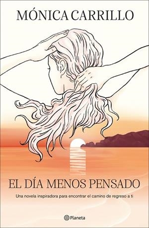 DÍA MENOS PENSADO, EL | 9788408328308 | CARRILLO, MÓNICA | Llibreria Drac - Llibreria d'Olot | Comprar llibres en català i castellà online