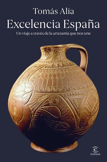 EXCELENCIA ESPAÑA | 9788467083675 | ALÍA, TOMÁS | Llibreria Drac - Llibreria d'Olot | Comprar llibres en català i castellà online