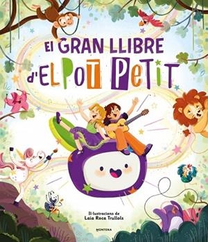 GRAN LLIBRE D'EL POT PETIT, EL | 9791387598129 | EL POT PETIT | Llibreria Drac - Llibreria d'Olot | Comprar llibres en català i castellà online