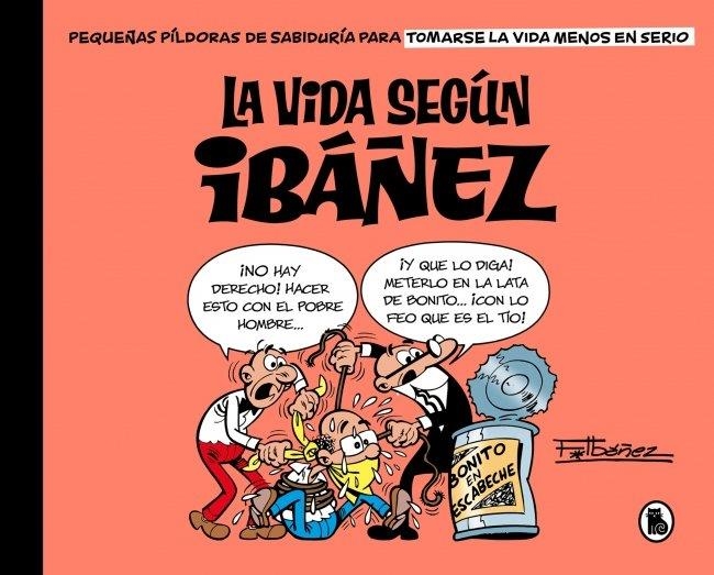 VIDA SEGÚN IBÁÑEZ, LA | 9788402431554 | IBÁÑEZ, FRANCISCO | Llibreria Drac - Llibreria d'Olot | Comprar llibres en català i castellà online