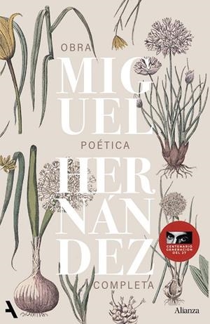 MIGUEL HERNANDEZ. OBRA POÉTICA COMPLETA | 9791370093310 | HERNÁNDEZ, MIGUEL | Llibreria Drac - Librería de Olot | Comprar libros en catalán y castellano online