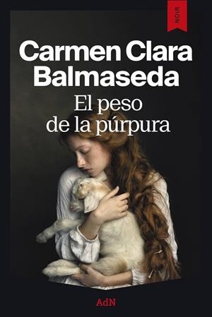 PESO DE LA PÚRPURA, EL | 9791387596699 | BALMASEDA, CARMEN CLARA | Llibreria Drac - Llibreria d'Olot | Comprar llibres en català i castellà online