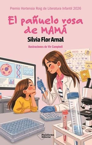 PAÑUELO ROSA DE MAMÁ, EL | 9791388080982 | FLOR, SILVIA | Llibreria Drac - Librería de Olot | Comprar libros en catalán y castellano online