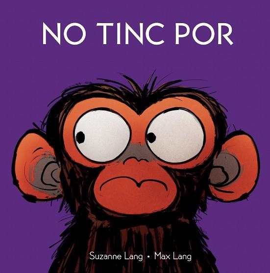 NO TINC POR | 9788418696671 | LANG, SUZANNE | Llibreria Drac - Llibreria d'Olot | Comprar llibres en català i castellà online