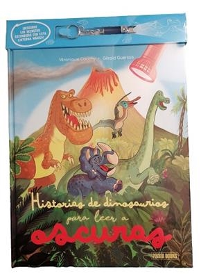 HISTORIAS DE DINOSAURIOS PARA LEER A OSCURAS | 9791370139124 | AA.DD. | Llibreria Drac - Llibreria d'Olot | Comprar llibres en català i castellà online
