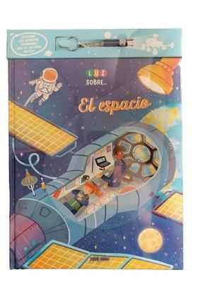 LUZ SOBRE... EL ESPACIO | 9791370139209 | AA.DD. | Llibreria Drac - Llibreria d'Olot | Comprar llibres en català i castellà online