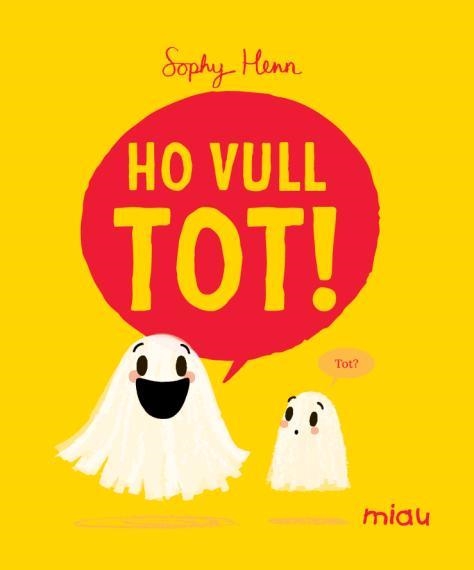 HO VULL TOT! | 9788410208803 | HENN, SOPHY | Llibreria Drac - Llibreria d'Olot | Comprar llibres en català i castellà online