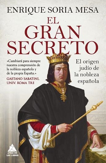 GRAN SECRETO, EL | 9788417743659 | SORIA MESA, ENRIQUE | Llibreria Drac - Llibreria d'Olot | Comprar llibres en català i castellà online