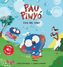 PAU PINYÓ: FUIG DEL SABÓ | 9788466160766 | PINTADERA, FRAN | Llibreria Drac - Llibreria d'Olot | Comprar llibres en català i castellà online