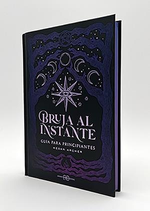 BRUJA AL INSTANTE | 9791388228124 | ARCHER, MEGAN | Llibreria Drac - Llibreria d'Olot | Comprar llibres en català i castellà online
